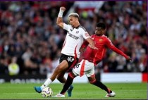 Soi kèo Fulham vs M.U, 22h30 ngày 24/8: Phải thắng!
